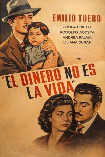 El dinero no es la vida poster