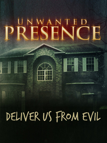 Unwanted Presence poster