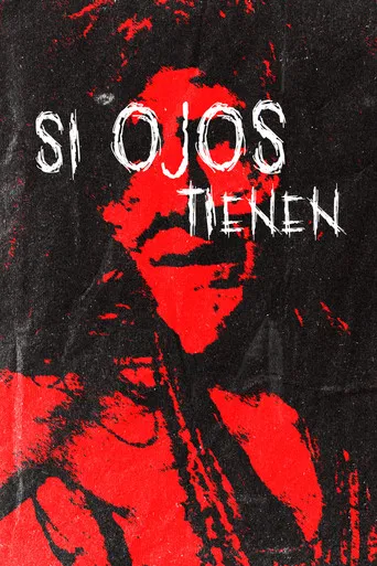 Si Ojos Tienen poster