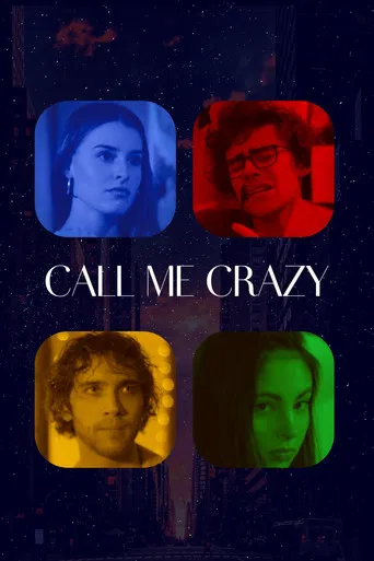 Call Me Crazy poster