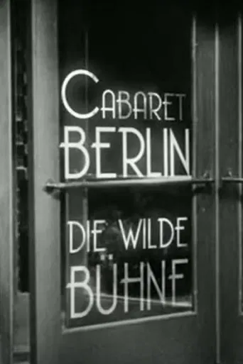 Cabaret-Berlin, the Wild Scene poster