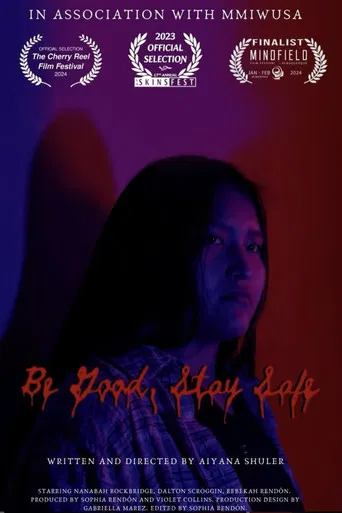Be Good, Stay Safe poster
