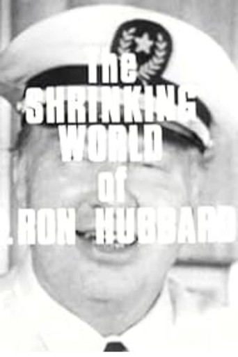Scientology: The Shrinking World of L. Ron Hubbard poster