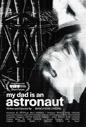 My Dad is an Astronaut poster