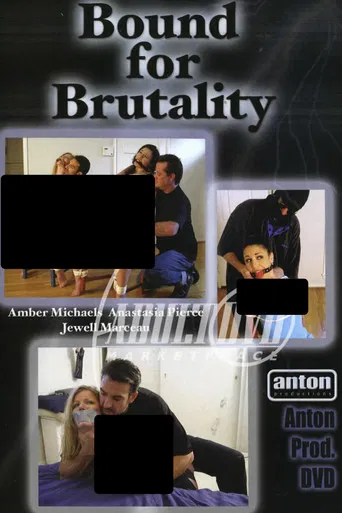Bound for Brutality poster