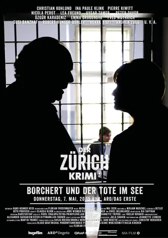 Money. Murder. Zurich.: Borchert and the dead in the lake poster