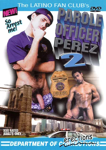 Parole Officer Perez 2 poster
