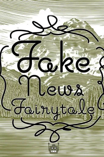 Fake News Fairytale poster
