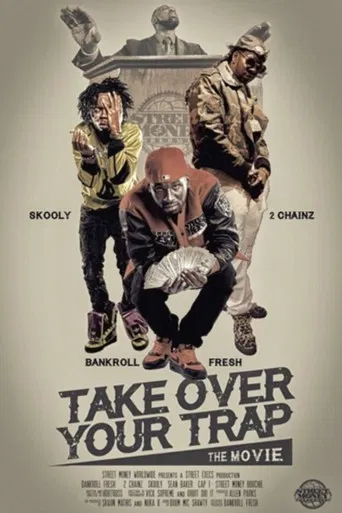 Take Over Your Trap poster