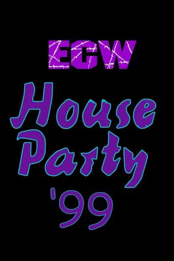 ECW House Party 1999 poster