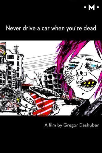 Never Drive a Car When You're Dead poster