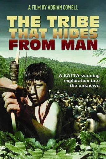 The Tribe That Hides from Man poster