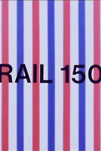 Rail 150 poster