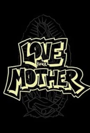 Love Your Mother poster