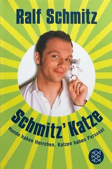 Schmitz Katze poster