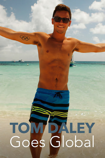 Tom Daley Goes Global poster