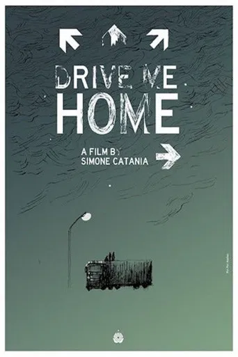 Drive Me Home poster
