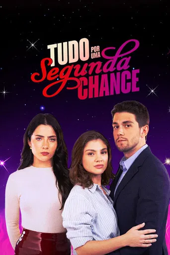Tudo por uma Segunda Chance poster