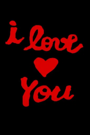 I Love You poster