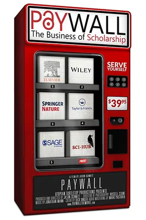 Paywall: The Business of Scholarship poster