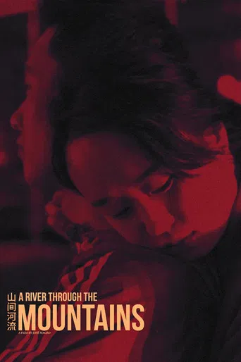 A River Through the Mountains poster