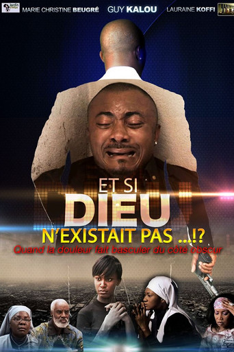 What if God didn't exist? poster