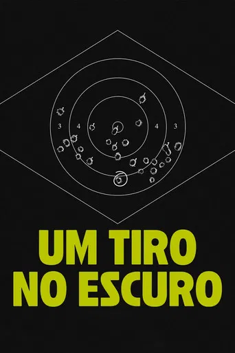 Um Tiro no Escuro poster