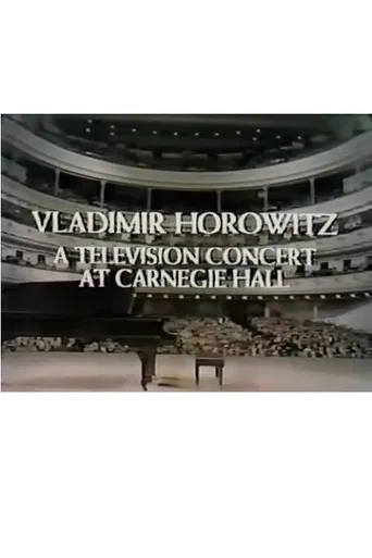 Vladimir Horowitz: A Television Concert at Carnegie Hall poster