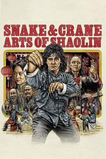 Snake & Crane Arts of Shaolin poster