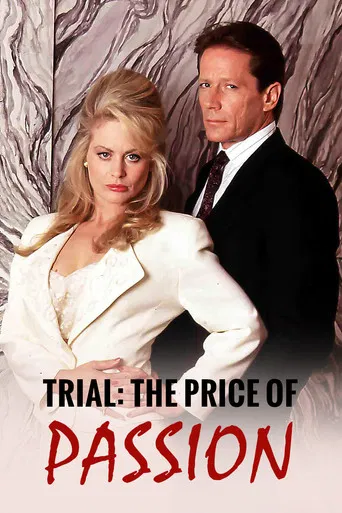 Trial: The Price of Passion poster