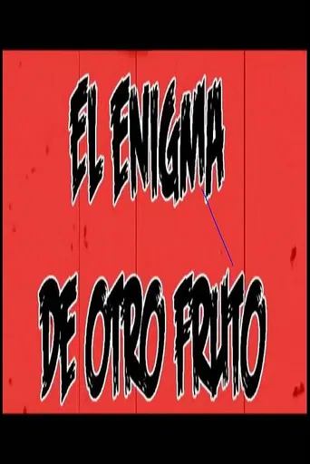 El enigma de otro fruto poster