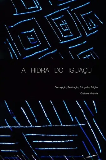 The Iguaçu Hydra poster