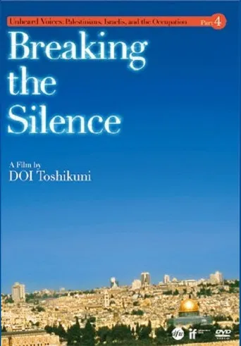 Breaking the Silence poster