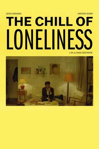 The Chill of Loneliness poster