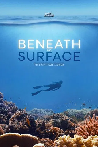 Beneath the Surface: The Fight for Corals poster