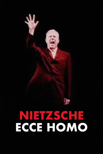 Nietzsche: Ecce Homo poster