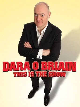 Dara Ó Briain: This Is the Show poster