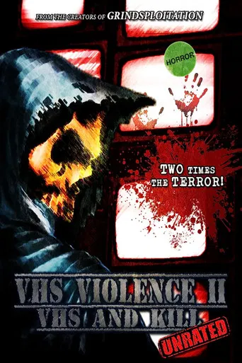 VHS Violence II: VHS and KILL poster