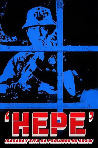 Hepe: Isasabay Kita Sa Paglubog Ng Araw poster