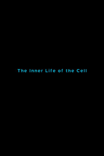 The Inner Life of the Cell poster