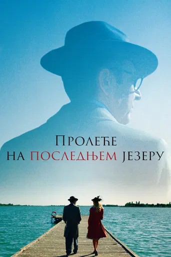 Spring on the Last Lake poster