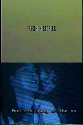 Flesh Histories poster