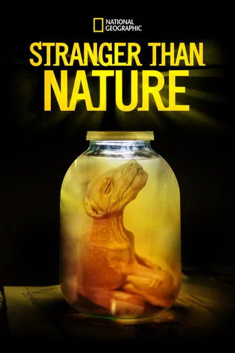 Stranger Than Nature poster