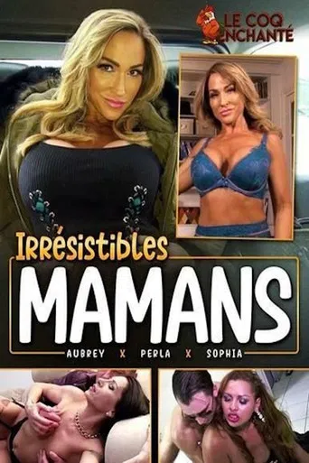 Irrésistibles Mamans poster