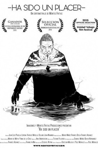 Ha sido un placer poster