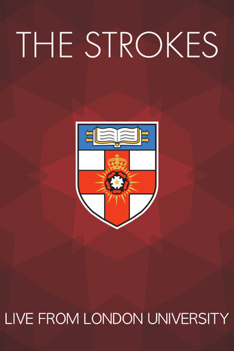 The Strokes Live at London University poster