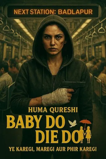 Baby Do Die Do poster