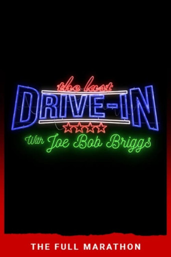 The Last Drive-In: July 2018 Marathon poster