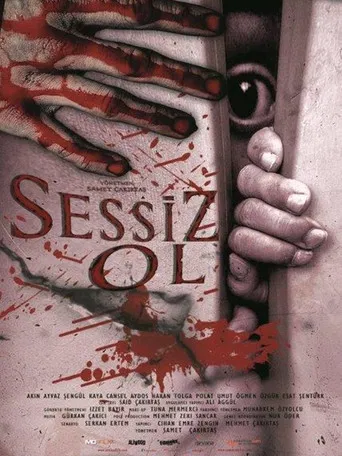 Sessiz Ol poster