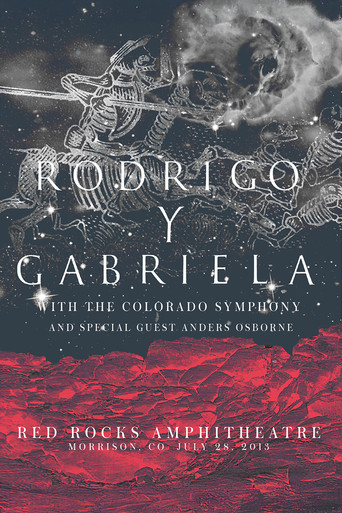 Rodrigo y Gabriela Live From Red Rocks 2013 poster